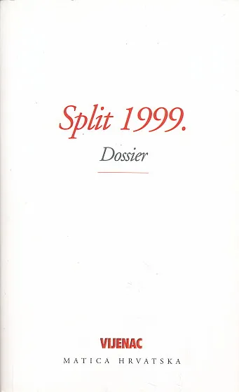 Split 1999. : dossier