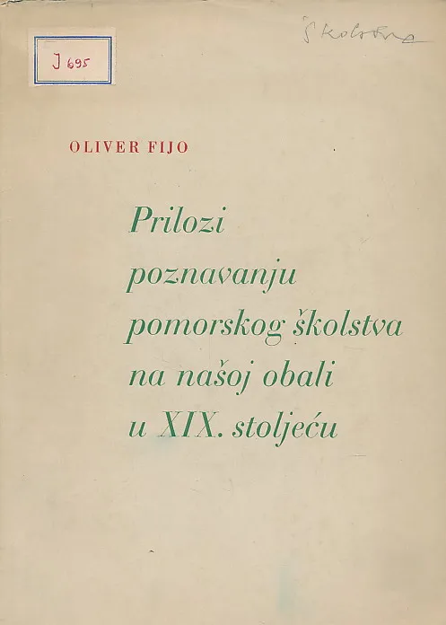 Prilozi poznavanju pomorskog školstva na našoj obali u XIX. stoljeću
