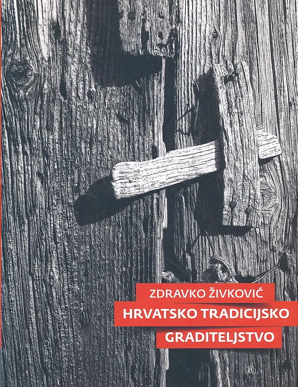 Hrvatsko tradicijsko graditeljstvo