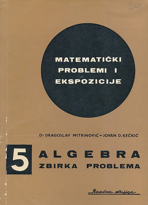 Algebra - zbirka problema iz kombinatorike, polinoma i jednačina