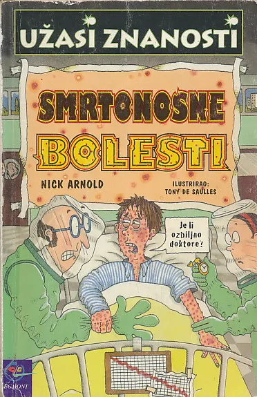 Užasi znanosti: smrtonosne bolesti