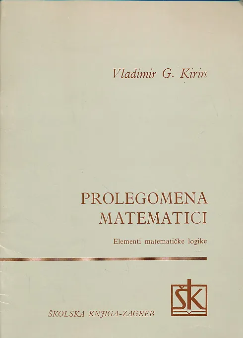 Prolegomena matematici. Elementi matematičke logike