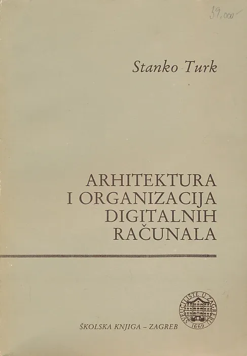 Arhitektura i organizacija digitalnih računala