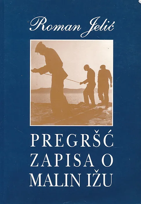 Pregršć zapisa o Malin Ižu
