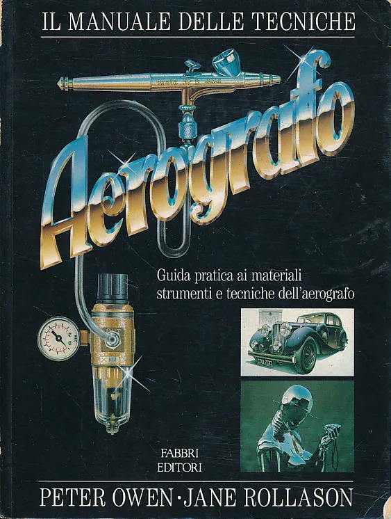 Il manuale delle tecniche della Aerografo
