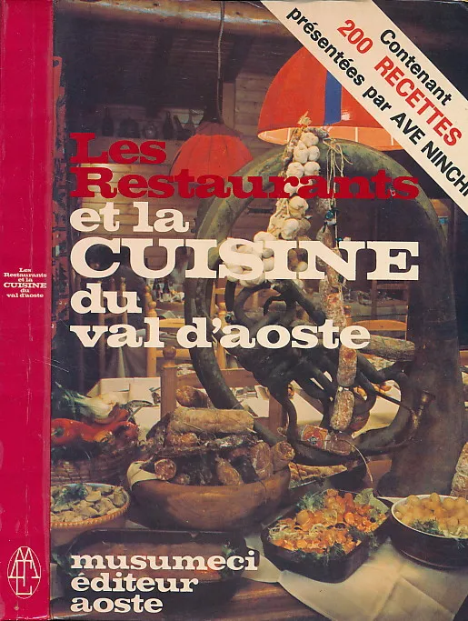 Les restaurants et la cuisine du Val d Aoste