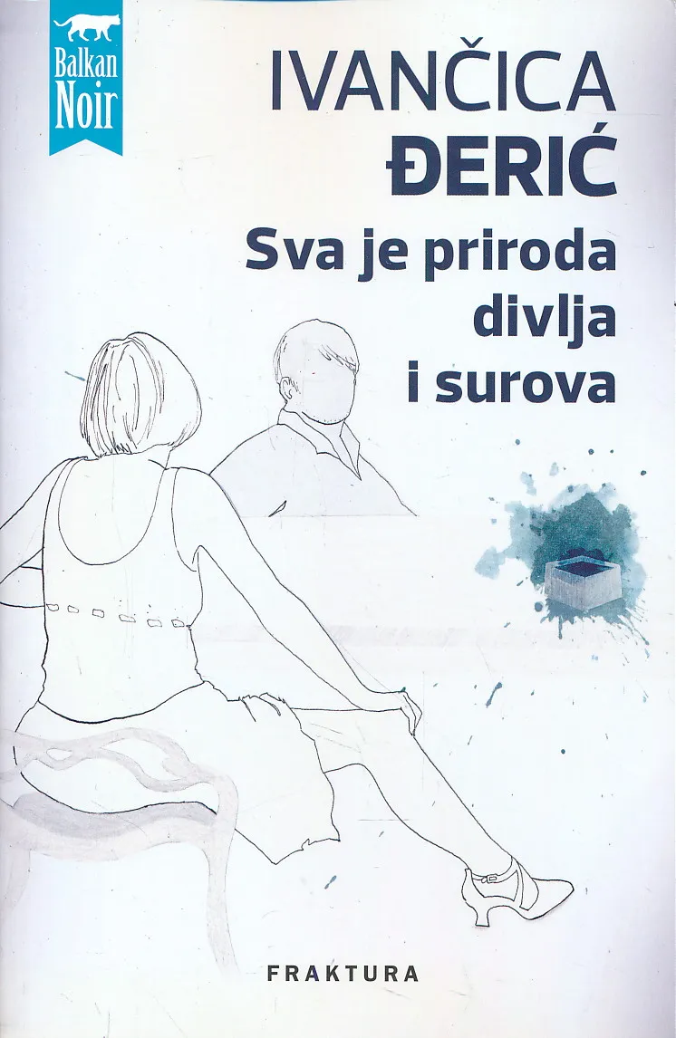 Sva je priroda divlja i surova