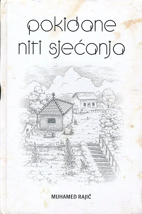 Pokidane niti sjećanja
