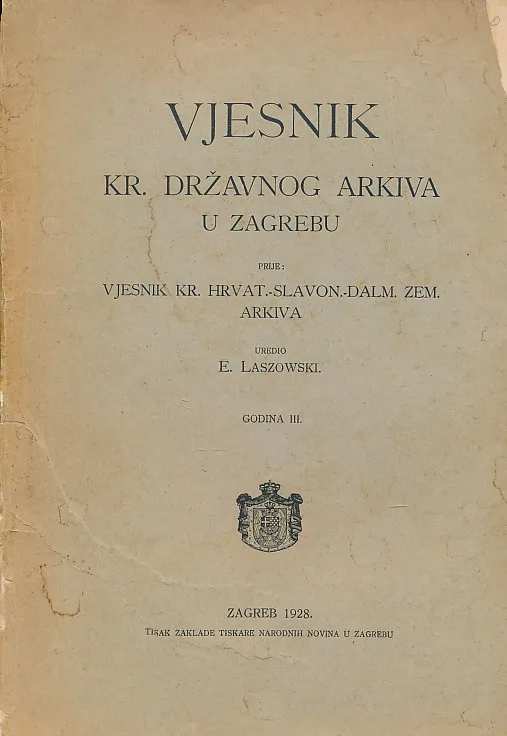 Vjesnik Kr. državnog arkiva u Zagrebu godina III/1928