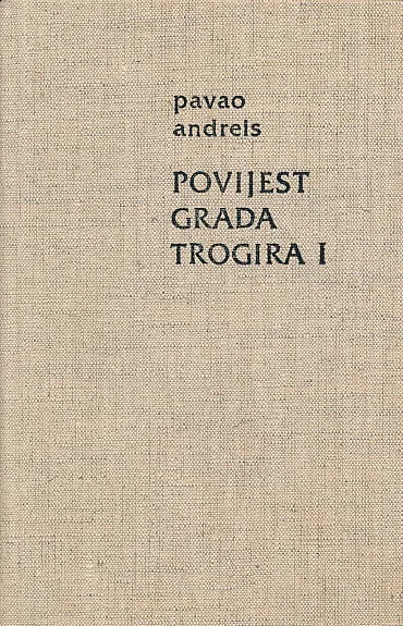 Povijest grada Trogira I
