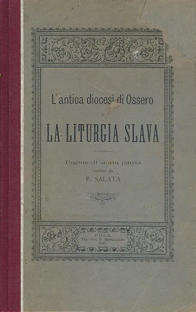 La antica diocesi di Ossero e la liturgia slava