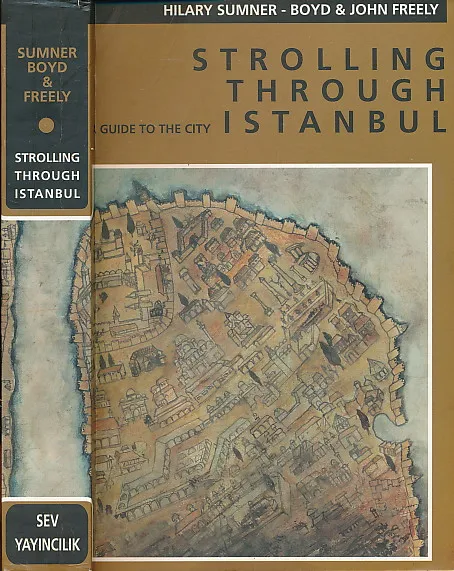 Strolling through Istanbul : a guide to the city