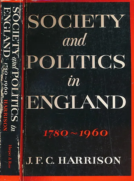 Society and Politics in England, 1780-1960