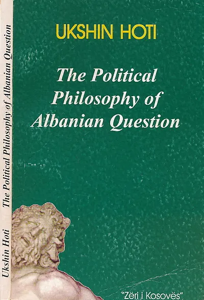 The Political Philosophy of Albanian Question