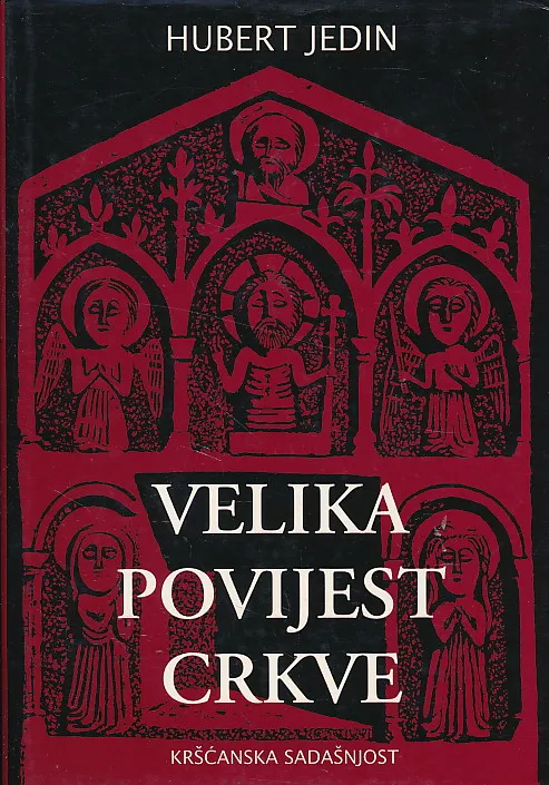 Velika povijest Crkve III/II