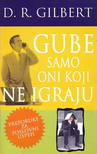Gube samo oni koji ne igraju