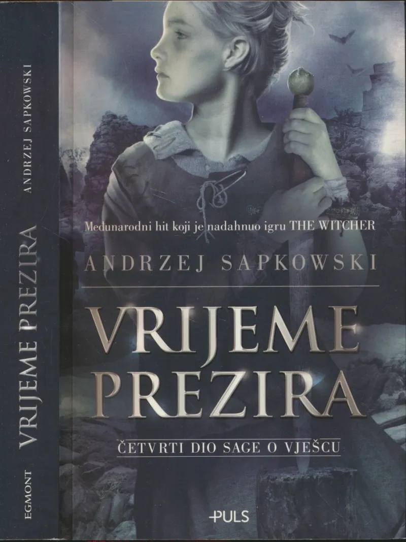 Vrijeme prezira : četvrti dio Sage o vješcu