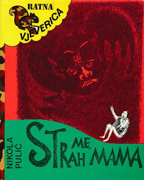 Strah me, mama