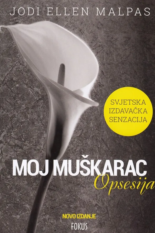 Moj muškarac - Opsesija
