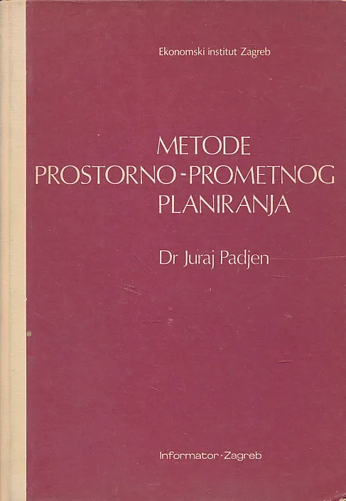 Metode prostorno - prometnog planiranja