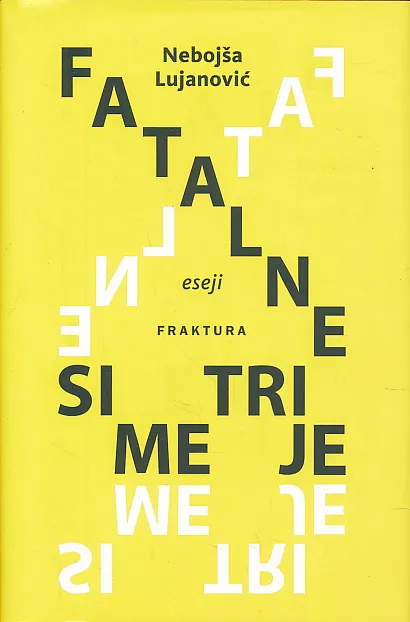 Fatalne Simetrije