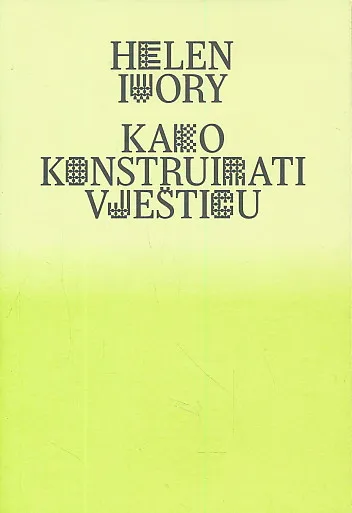 Kako konstruirati vješticu