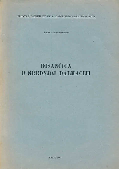 Bosančica u srednjoj Dalmaciji