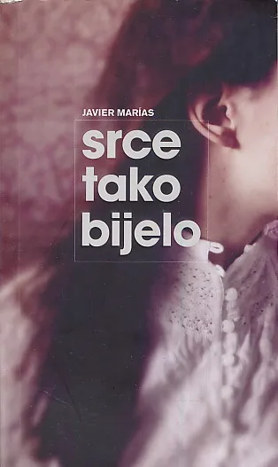 Srce tako bijelo