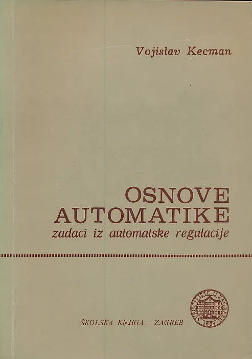 Osnove automatike : zadaci iz automatske regulacije
