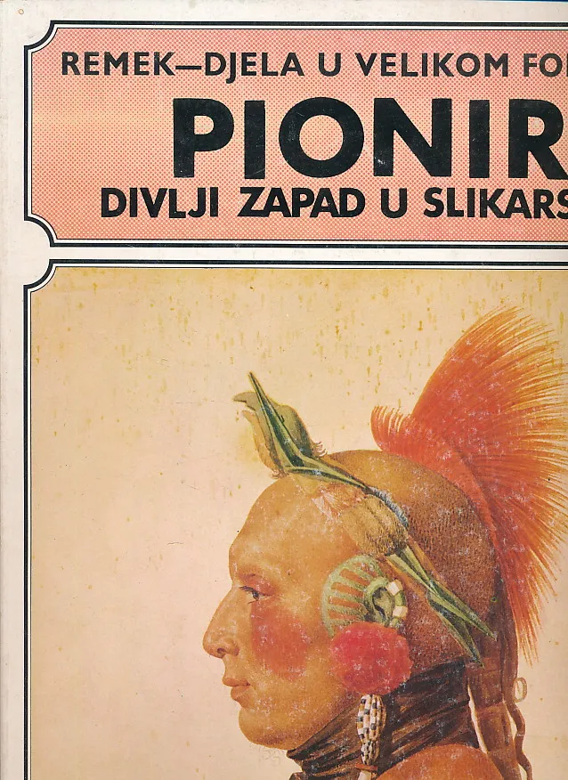 Pioniri : Divlji zapad u slikarstvu