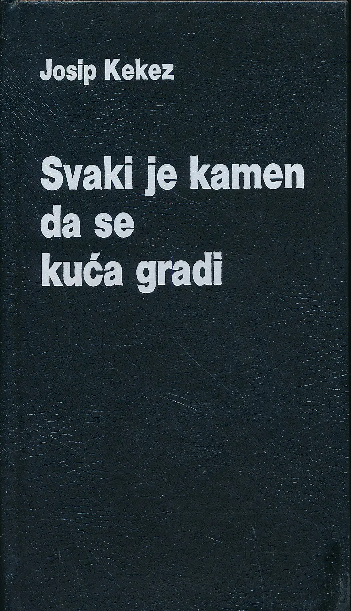 Svaki je kamen da se kuća gradi