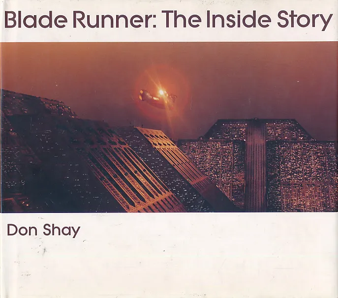 Blade Runner : The Inside Story