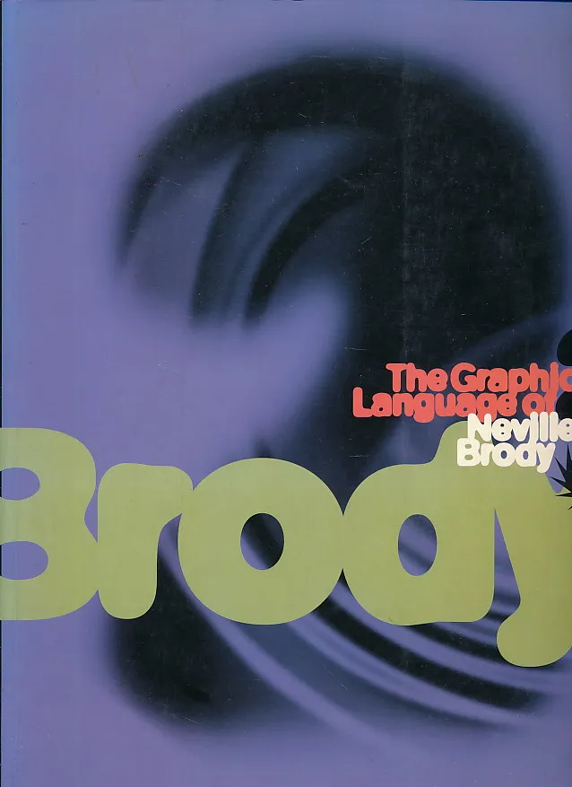 The Graphic Language of Neville Brody