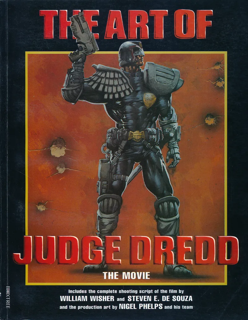 The Art of Judge Dredd : The Movie