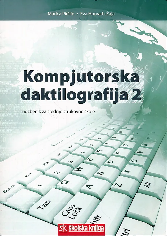 Kompjutorska daktilografija 2 udžbenik za srednje strukovne škole