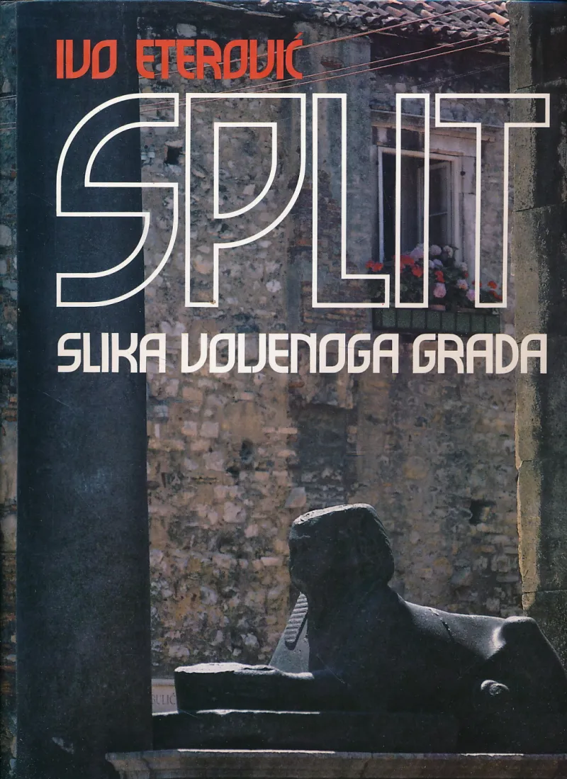 Split : slika voljenoga grada