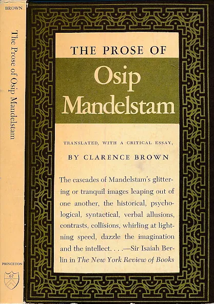 The prose of Osip Mandelstam : The noise of time, Theodosia, The Egyptian stamp
