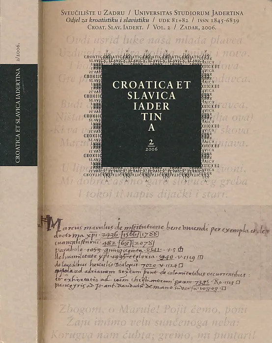 Croatica et Slavica Iadertina , Vol. 2 No. 2., 2006.