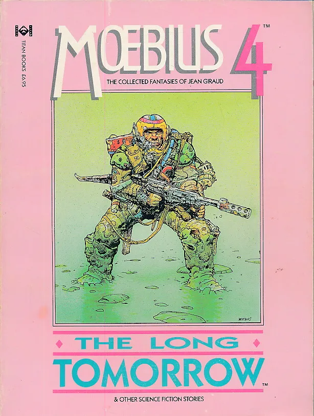 Moebius 4 : The Long Tomorrow and Other Science Fiction Stories
