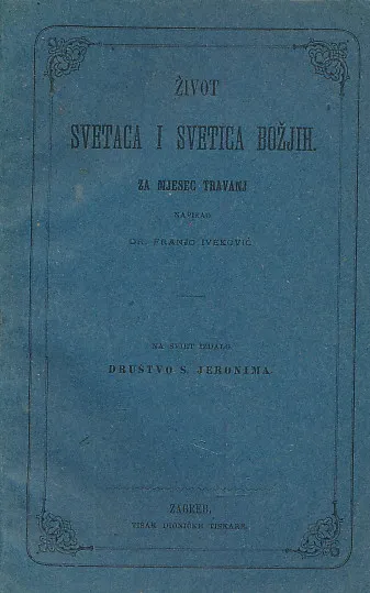 Život svetaca i svetica Božjih za mjesec travanj