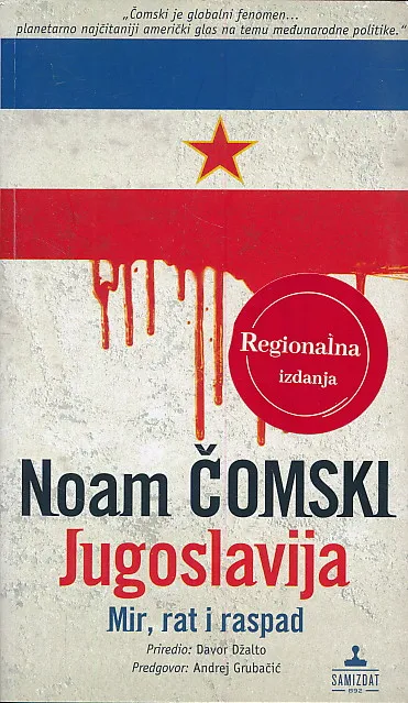 Jugoslavija: mir, rat i raspad