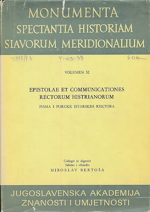 Monumenta spectantia historiam Slavorum Meridionalium volumen 52