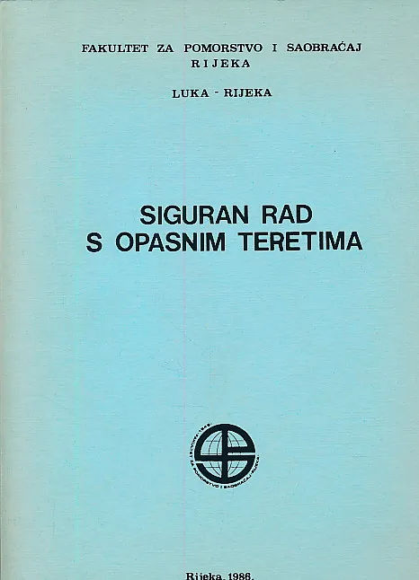 Siguran rad s opasnim teretima : tečaj za osposobljavanje radnika u luci