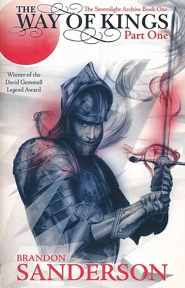 The Way of Kings : Part One