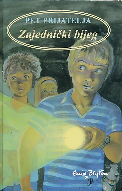 Pet prijatelja : zajednički bijeg