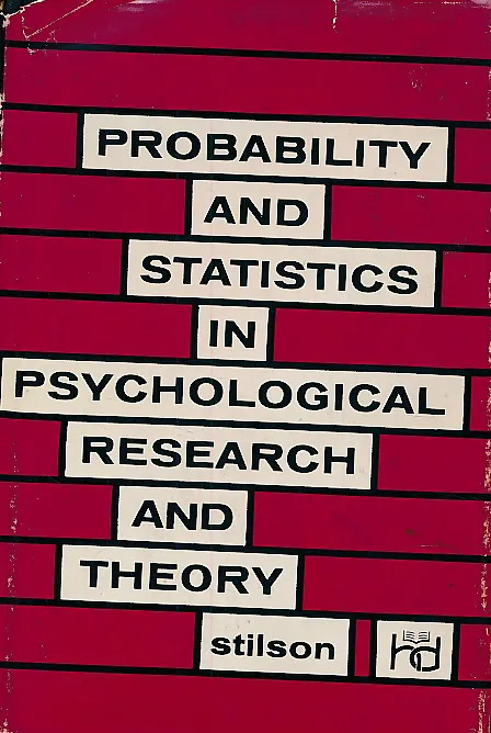 Probability and Statistics in Psychological Research and Theory