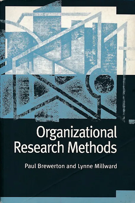 Organizational Research Methods : A Guide for Students and Researchers