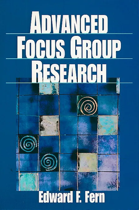 Advanced Focus Group Research