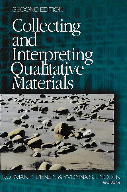 Collecting and Interpreting Qualitative Materials