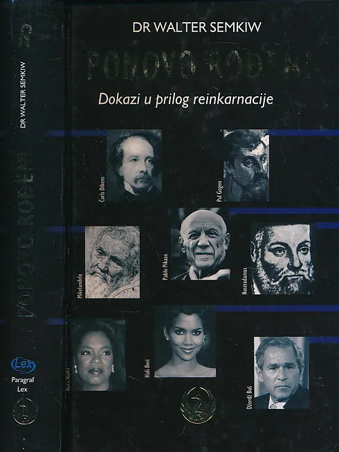 Ponovo rođeni : dokazi u prilog reinkarnacije